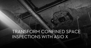 Confined space inspections with AsioX